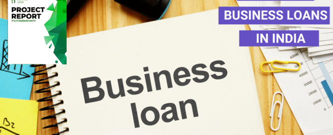 Types of Business Loans in India