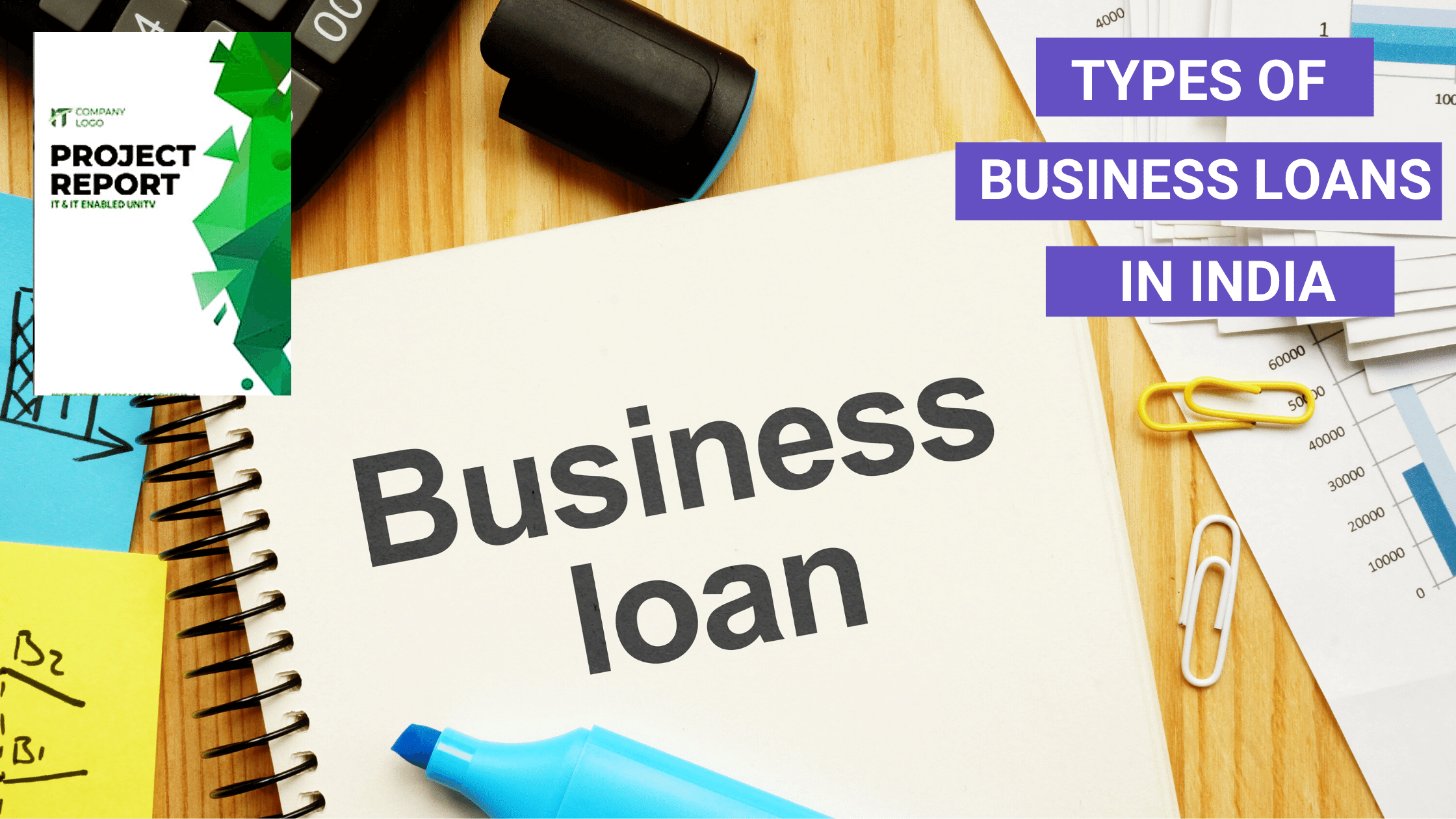 Types Of Business Loans In India - Finline Online Report Builder