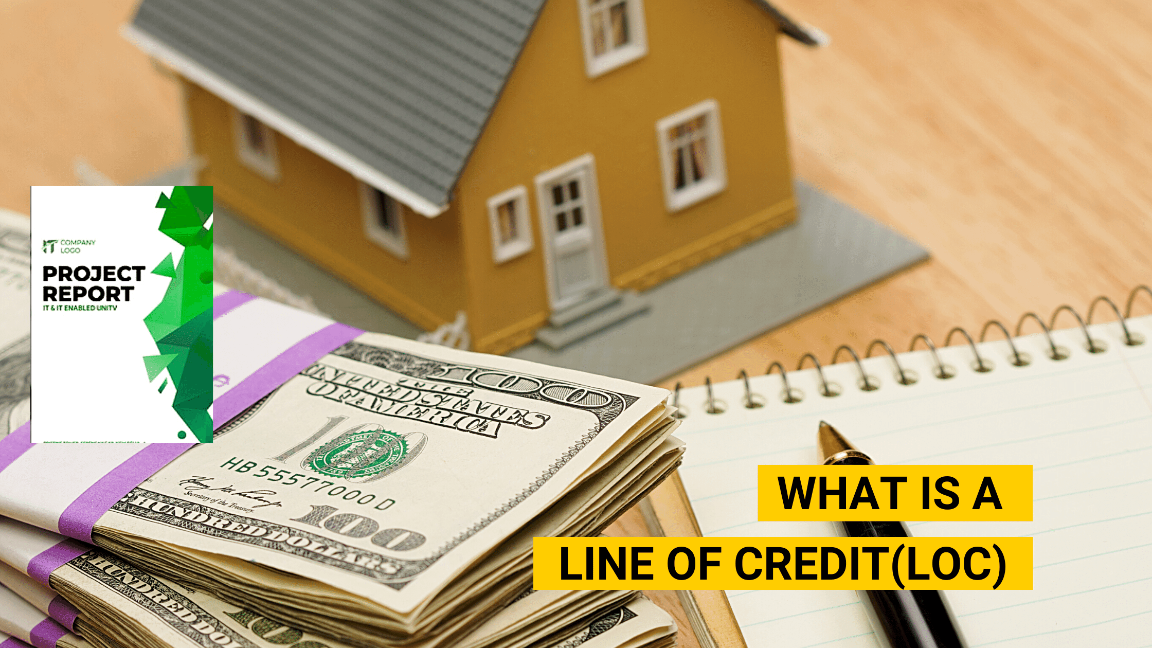 What is a Line of Credit (LOC)? How it Works? Benefits