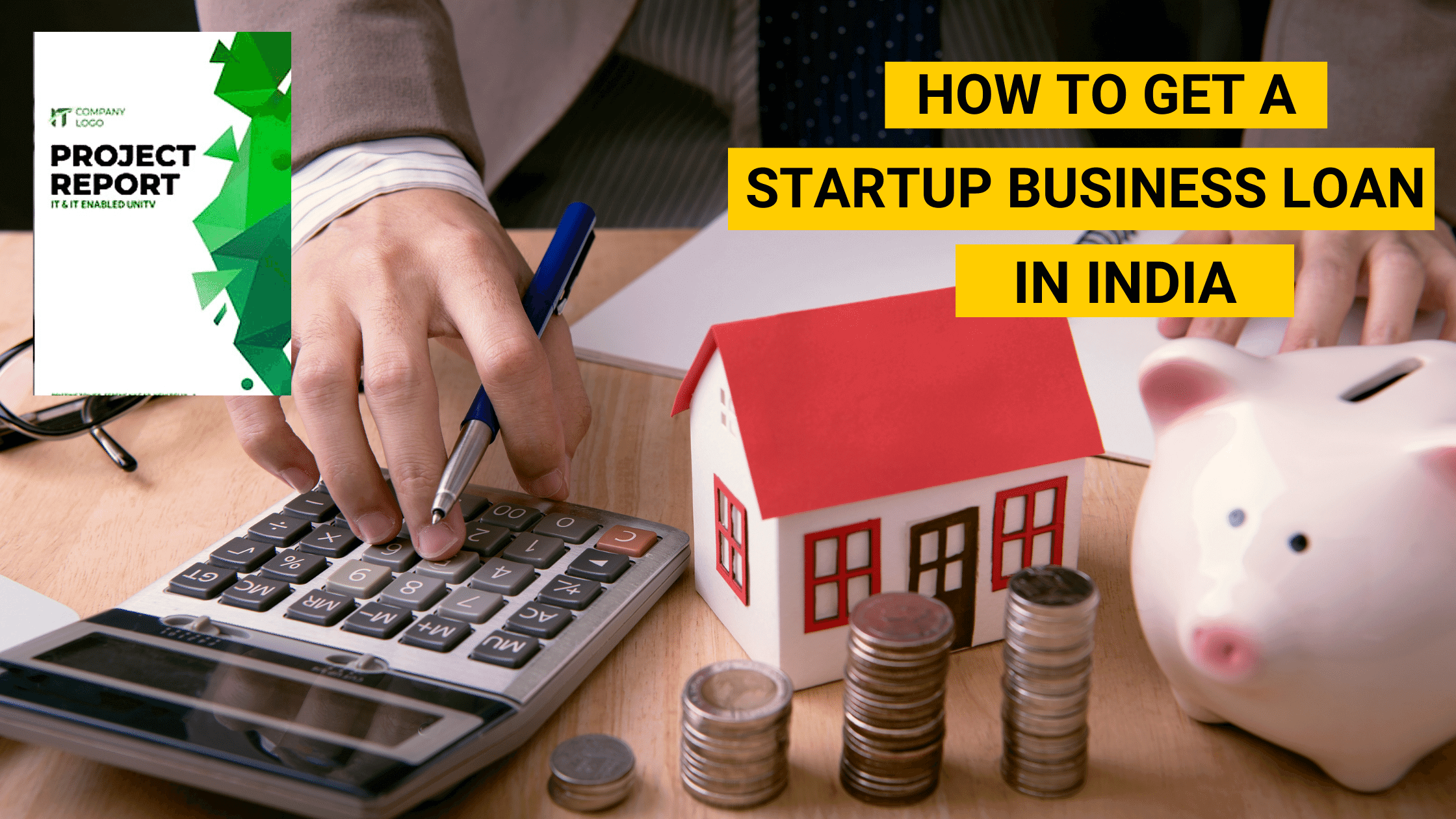 How To Get Startup Business Loan In India Check Eligibility