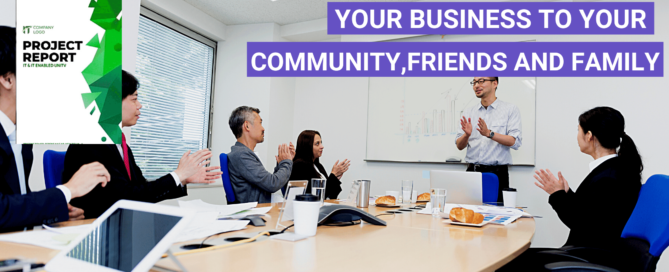 How to pitch your business to your community,friends and family