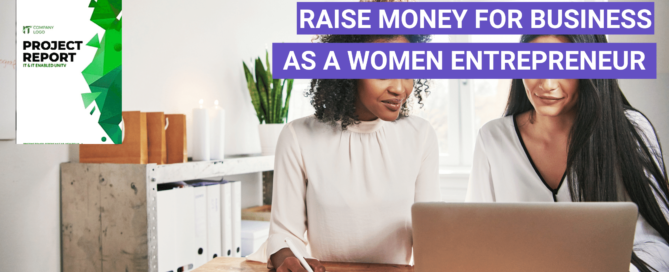 Raise money for business as a women entrepreneur